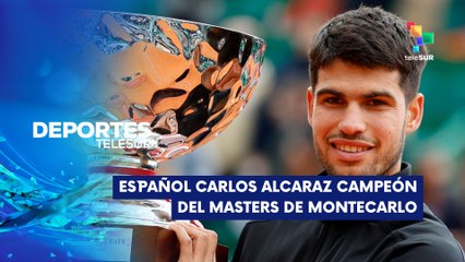 Carlos Alcaraz campeón del Masters 1000 de Montecarlo DEPORTES TELESUR 13-04-2025
