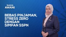 Bebas pinjaman, stress zero dengan simpanan SSPN