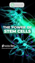 The Power of Stem Cells in Regenerative Medicine #advancells