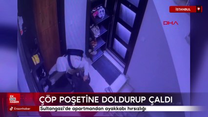Sultangazi'de apartmandan ayakkabı hırsızlığı