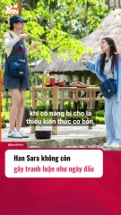 Han Sara gỡ điểm khi tham gia thử thách