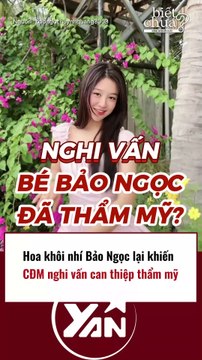 Hoa khôi nhí Bảo Ngọc nghi vấn thẩm mĩ