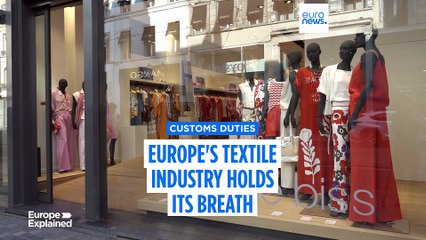 Tariffs: Europe's textile sector holds its breath