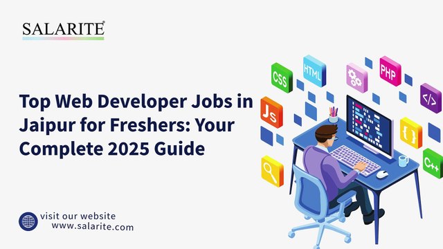 Top Web Developer Jobs in Jaipur for Freshers Your Complete 2025 Guide