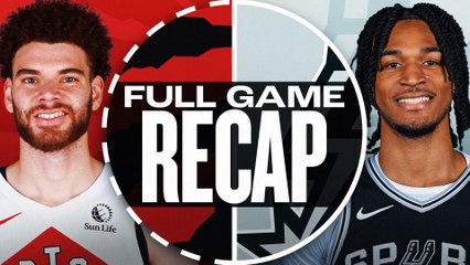 Game Recap: Spurs 125, Raptors 118