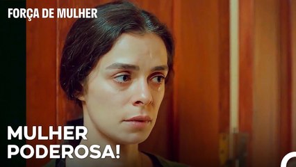 Os Esforços De Bahar Não Têm Fim - Força de Mulher Episodio 3