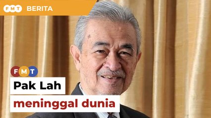 TERKINI: Pak Lah, Perdana Menteri kelima Malaysia, meninggal dunia