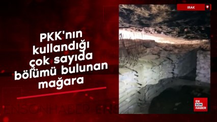 Irak'da PKK'nın kullandığı çok sayıda bölümü bulunan mağara