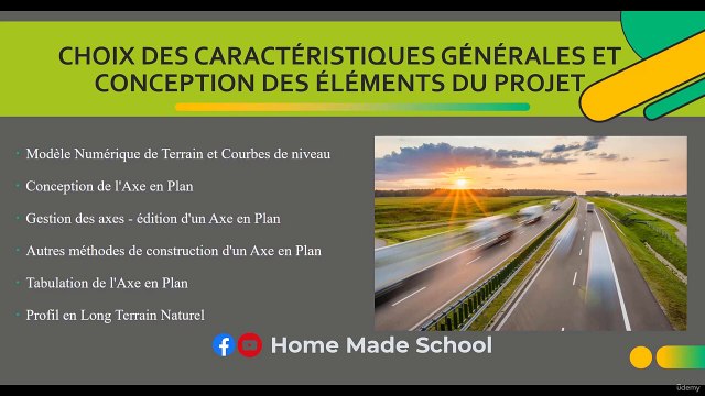 Formation en Projection Routière avec AUTOPISTE LE 2023 Section 1 - Choix des caractéristiques générales et conception des éléments du Projet 1- Présentation du projet