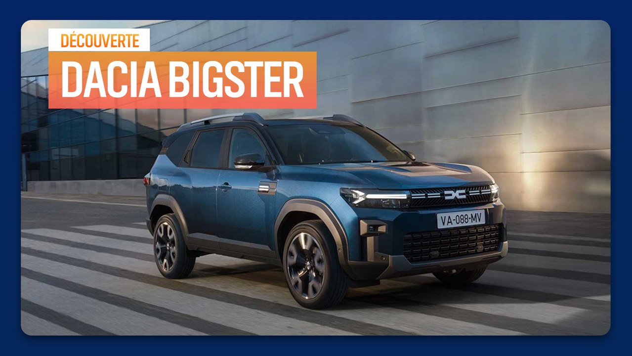 [Découvertes] Nouveau Bigster 2024 ! Un grand pas pour Dacia