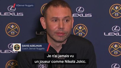 Nuggets - Adelman : "Je n'ai jamais vu un joueur comme Nikola Jokic"