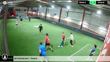 But de Adlan C - Team B