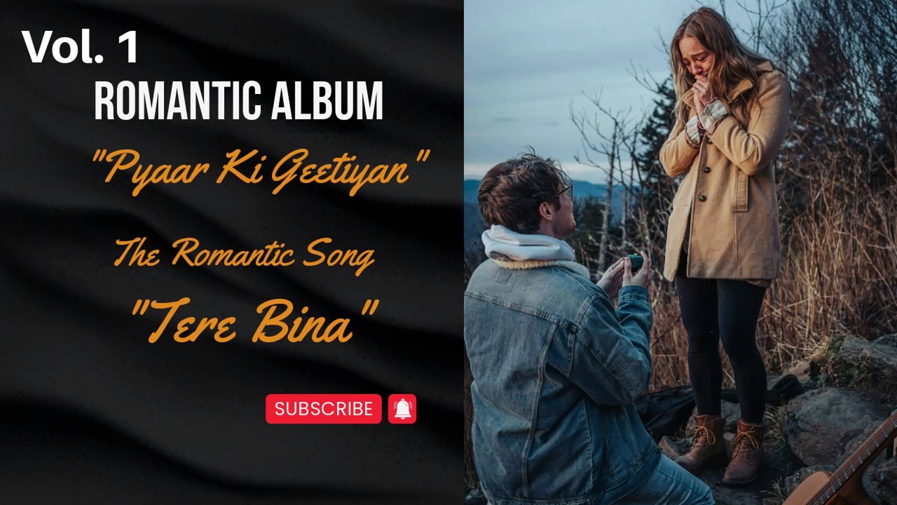 Pyaar Ki Geetiyan | Hindi Love Songs | Tere Bina Songs | Hindi Romantic Songs | "Pyaar Ki Geetiyan" Album vol. 1
