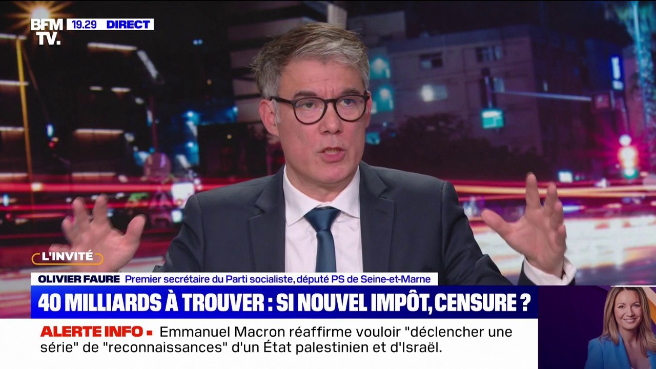 Pour Olivier Faure, il y aura "censure" s'il n'y a pas de contribution des plus riches pour trouver 40 milliards d'euros dans le budget
