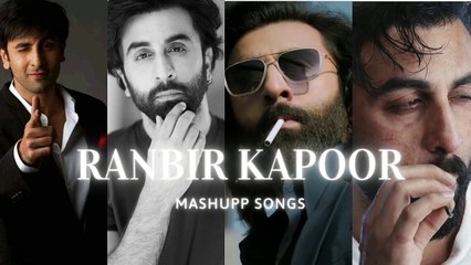 Best of Ranbir Kapoor songs _ Mashup song _ Mix - Ranbir Kapoor Mashup
