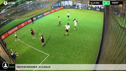 Faute de Sofiane B - G La Dalle