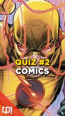QUIZ COMICS #2 (Vidéo exclusive Daylimotion)