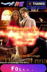 Reborn to Revenge the Betrayed Luna (FULL MOVIE)