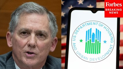 ‘It’s An Outrage’: French Hill Claims HUD Is Unable To Perform ‘Even The Most Basic Functions’