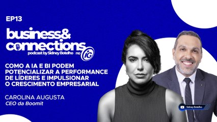 Podcast Business Connections: Carolina Augusta