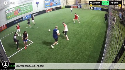Faute de Tarak B - Fc Bro