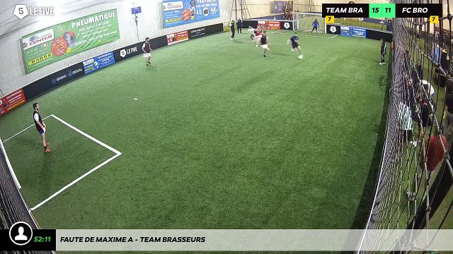 Faute de Maxime A - Team Brasseurs