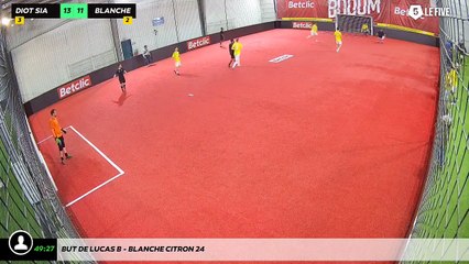 But de Lucas B - Blanche Citron 24