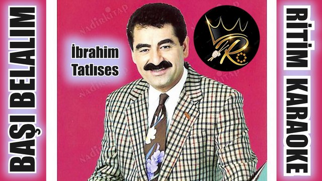 Başı Belalım Elimde Olsa - İbrahim Tatlıses ✩ Ritim Karaoke (Kürdi Bozlak Vahde Mustafa Beyazkuş)