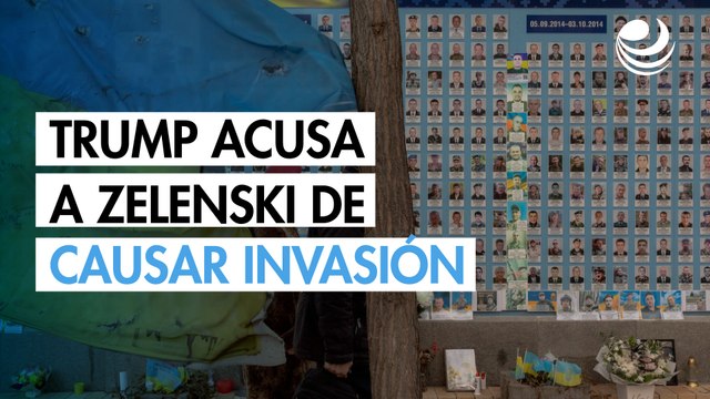 Trump acusa sin pruebas a Zelenski de causar invasión rusa y millones de muertes