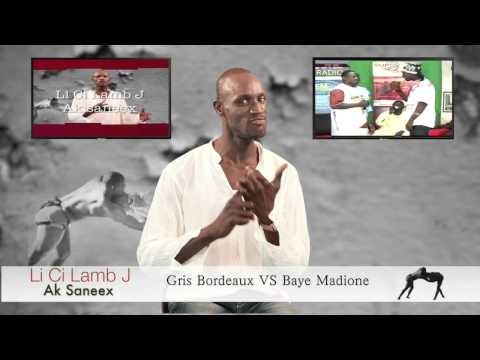 Li Ci Lamb J Avec Saneex Gris Bordeau VS Baye Mandione