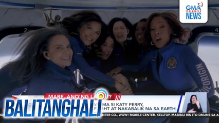 All-female crew kasama si Katy Perry, tagumpay sa spaceflight at nakabalik na sa earth | Balitanghali