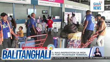 Philippine Coast Guard, nag-inspeksyon sa mga barko sa Manila North Port Passenger Terminal | Balitanghali