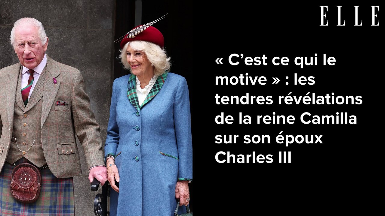 « C’est ce qui le motive » : les tendres révélations de la reine Camilla sur son époux Charles III