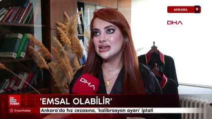 Ankara'da hız cezasına, 'kalibrasyon ayarı' iptali
