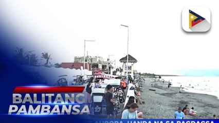 Lalawigan ng Aurora, handa na sa pagdagsa ng mga turista ngayong #SemanaSanta2025