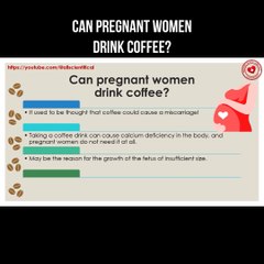 Why Pregnant Women Shouldn't Drink Coffee?