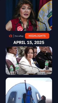 Today's headlines: Imee Marcos & Sara Duterte, Royina Garma, Katy Perry | The wRap | April 15, 2025