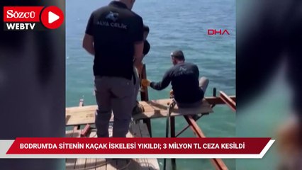 Bodrum'da sitenin kaçak iskelesi yıkıldı; 3 milyon TL ceza kesildi