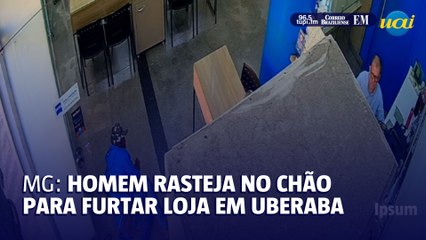 Rastejando, homem furta loja em Uberaba-MG e consegue fugir