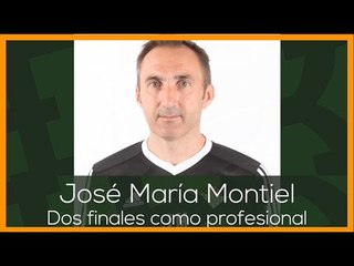 PRIMAVERA BÉTICA: José María Montiel, dos finales como profesional