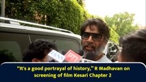 “It's a good portrayal of history,” R Madhavan on screening of film Kesari Chapter 2