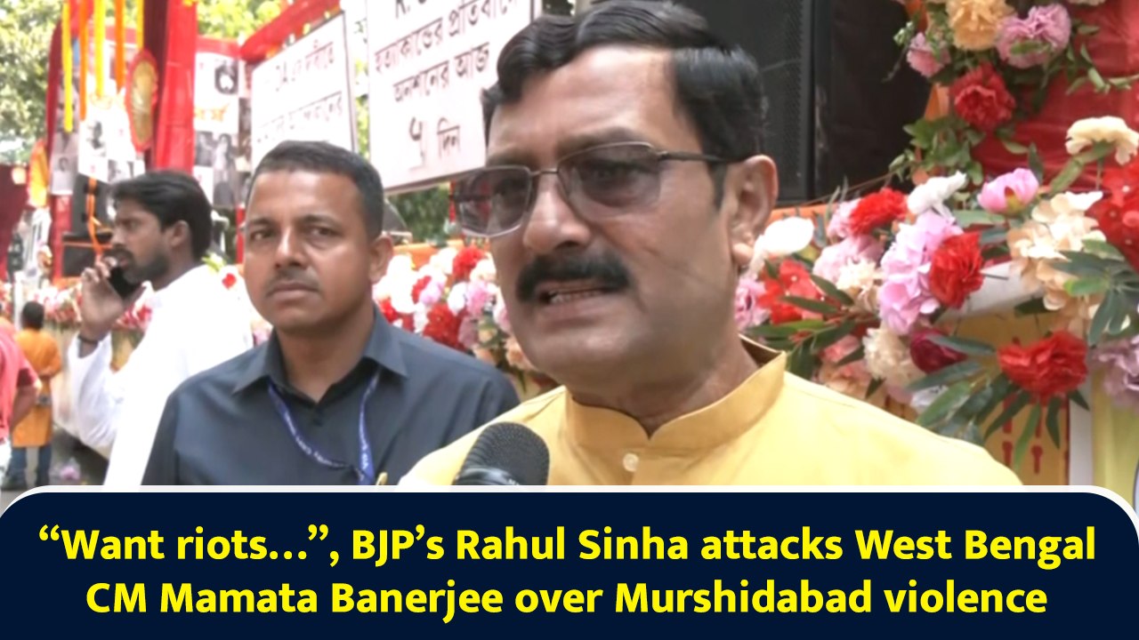 “Want riots…”, BJP’s Rahul Sinha attacks West Bengal CM Mamata Banerjee over Murshidabad violence