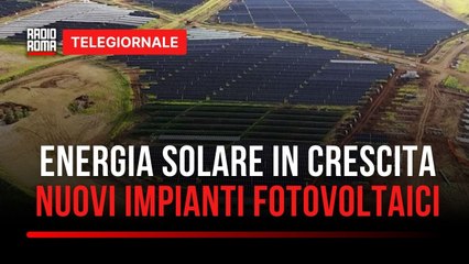 Due nuove centrali solari nel Viterbese