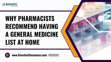 Why Pharmacists Recommend Having a General Medicine List at Home