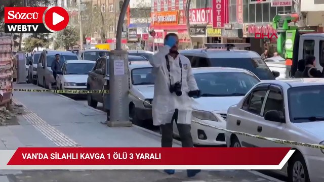 Van'da silahlı kavga 1 ölü 3 yaralı