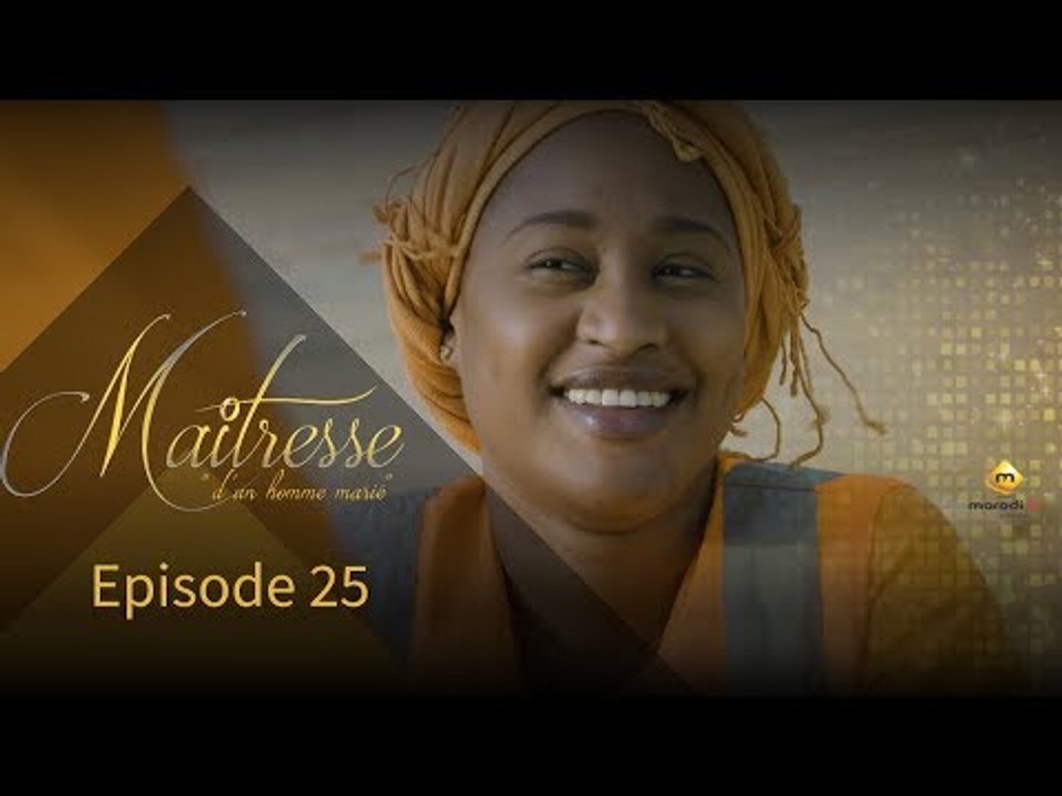 Série - Maitresse d'un homme marié - Episode 25 - VOSTFR