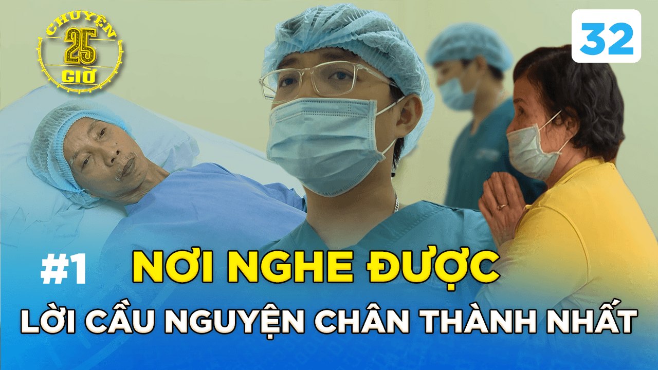 Chuyện 25h - Tập 01