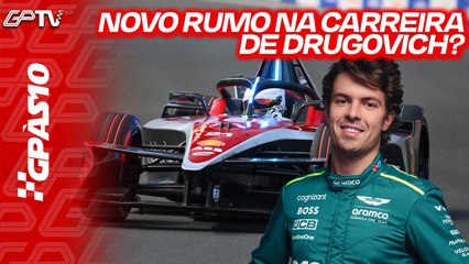 DRUGOVICH NA FÓRMULA E: É INDÍCIO DE QUE SONHO NA F1 ACABOU?