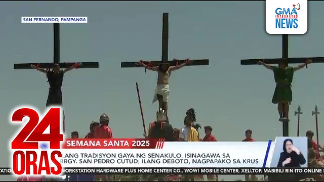 Ilang tradisyon gaya ng senakulo, isinagawa sa brgy. San Pedro Cutud; ilang deboto, nagpapako sa krus | 24 Oras