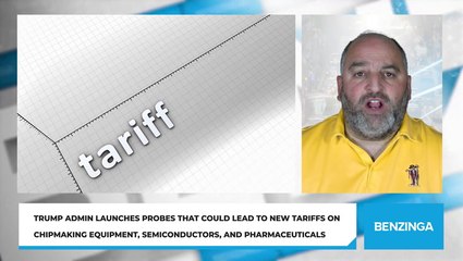 Trump Admin Launches Probes That Could Lead to New Tariffs on Chipmaking Equipment, Semiconductors, and Pharmaceuticals